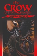 The Crow Gece Yarısı Efsaneleri Cilt 4 - Uyandıran Kabuslar