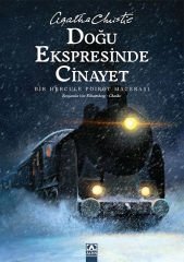 Doğu Ekspresinde Cinayet - Bir Hercule Poirot Macerası