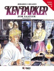 Ken Parker Özel Seri 6 - Zor Saatler I