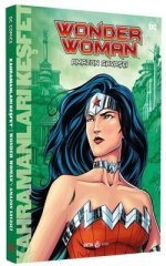Kahramanları Keşfet - Wonder Woman - Amazon Savaşçı