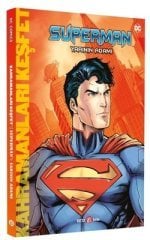 Kahramanları Keşfet - Superman - Yarının Adamı