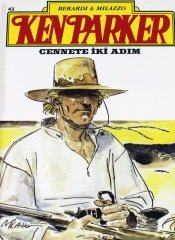 Ken Parker Sayı 43 - Cennete İki Adım