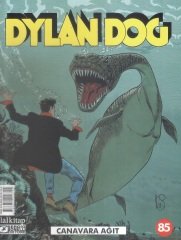 Dylan Dog Sayı 85 - Canavara Ağıt