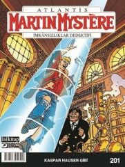 Martin Mystere Sayı 201 - Kaspar Hauser Gibi