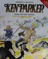 Ken Parker Özel Seri 16 - Kara Ayı'nın Vedası