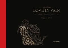 Love in Vain - Kara Sevda - Robert Johnson 1911-1938