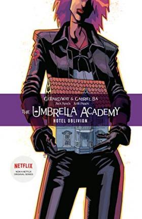 The Umbrella Academy Vol. 3: Hotel Oblivion