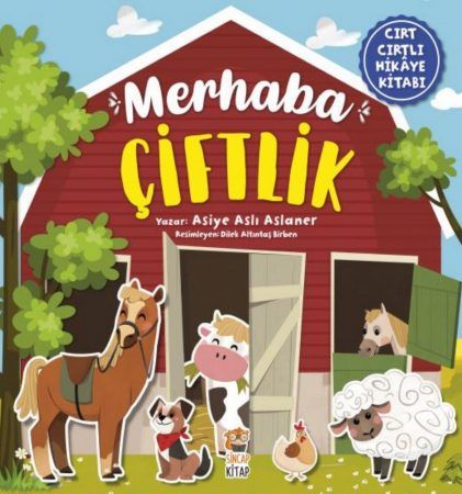 Merhaba Çiftlik (Cırt Cırtlı Kitap)
