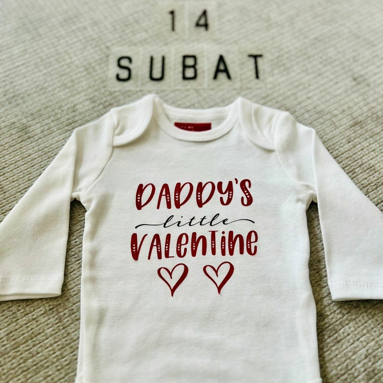 Daddy's Little Valentine - Özel Tasarım Bebek Body/Zıbın Baby Bodysuit