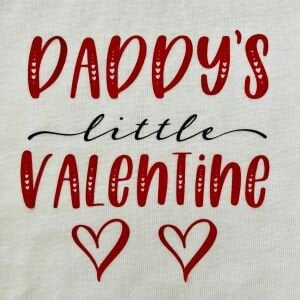 Daddy's Little Valentine - Özel Tasarım Bebek Body/Zıbın Baby Bodysuit