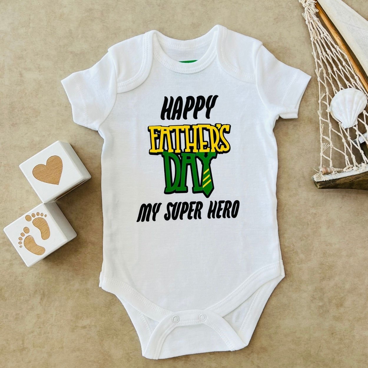 Happy Father's Day My Super Hero - Özel Tasarım Bebek Body/Zıbın Baby Bodysuit