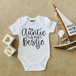 My Auntie Is My Bestie - Özel Tasarım Bebek Body/Zıbın Baby Bodysuit