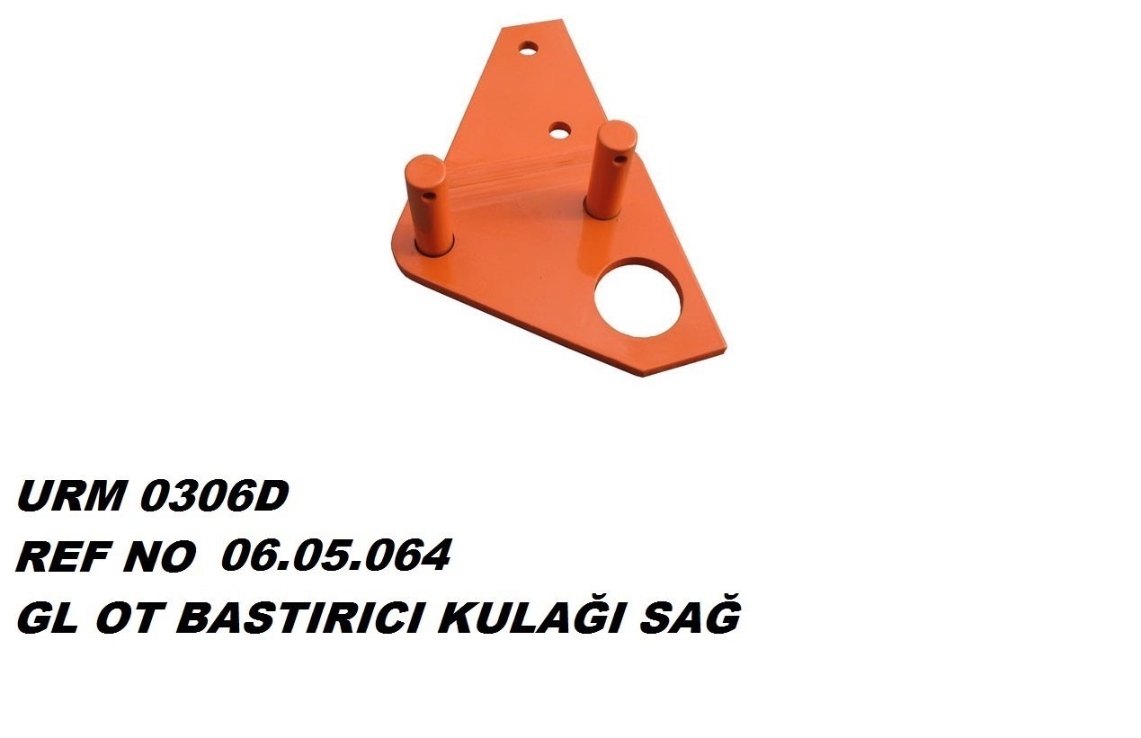 PİKAP OT BATIRICI TARAK KULAĞI SOL REF NO : 06.05.064