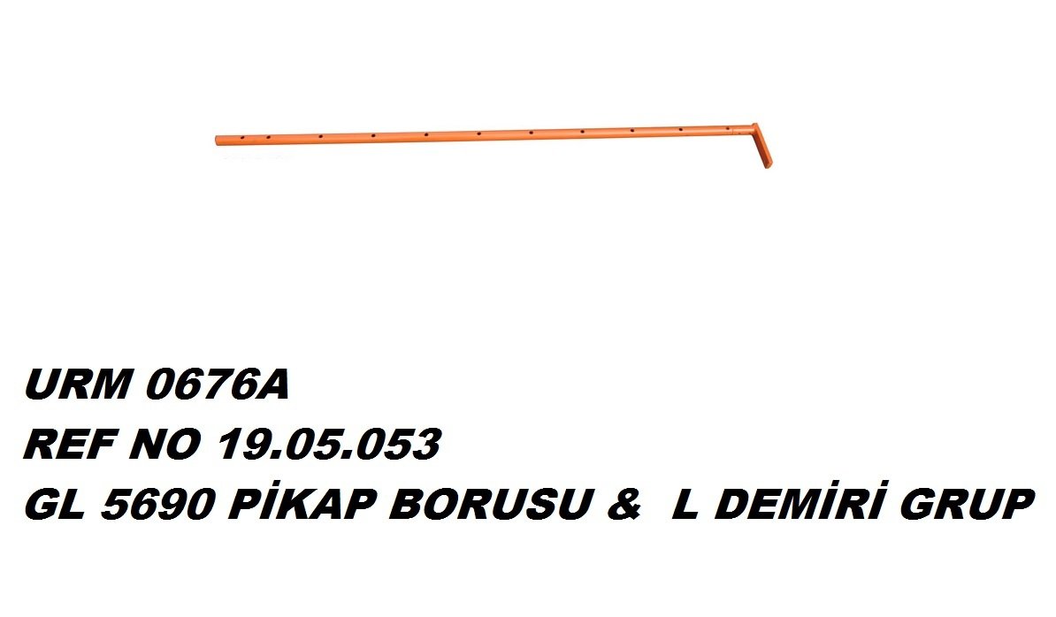 GOLD PİKAP BORUSU & L DEMİRİ REF NO : 19.05.053