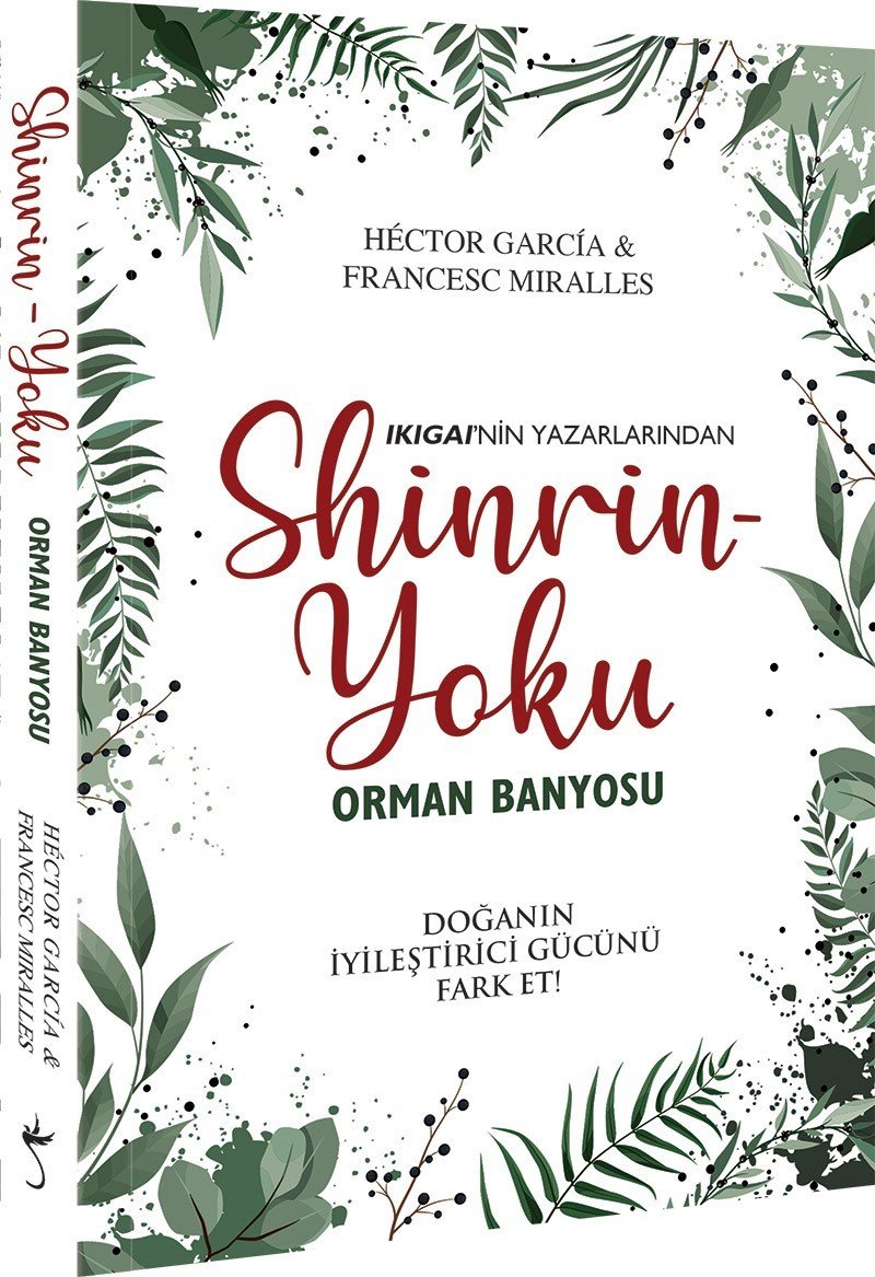 Shinrin Yoku – Orman Banyosu