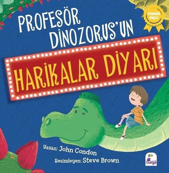 Profesör Dinozorus’un Harikalar Diyarı