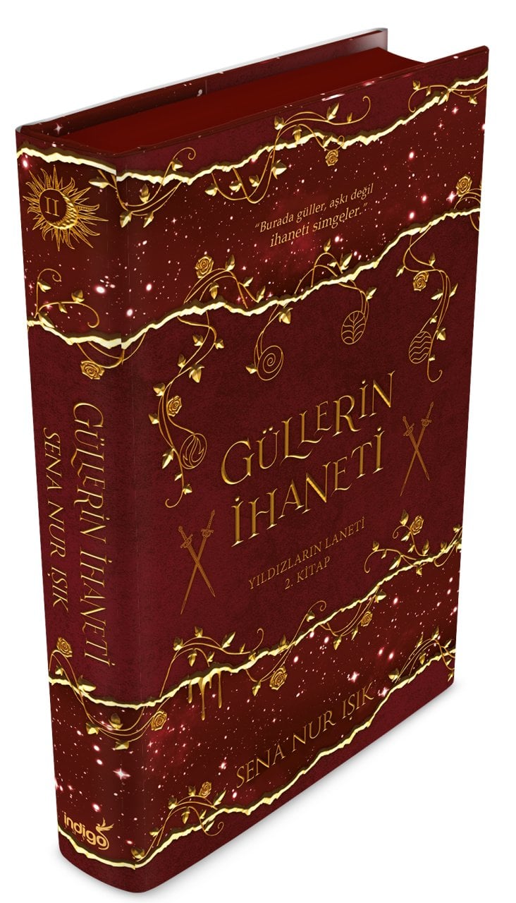 Güllerin İhaneti - Yıldızların Laneti 2.Kitap (Ciltli)