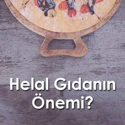 Neden Helal Sertifikalı Ürünler Tüketmeliyiz ?