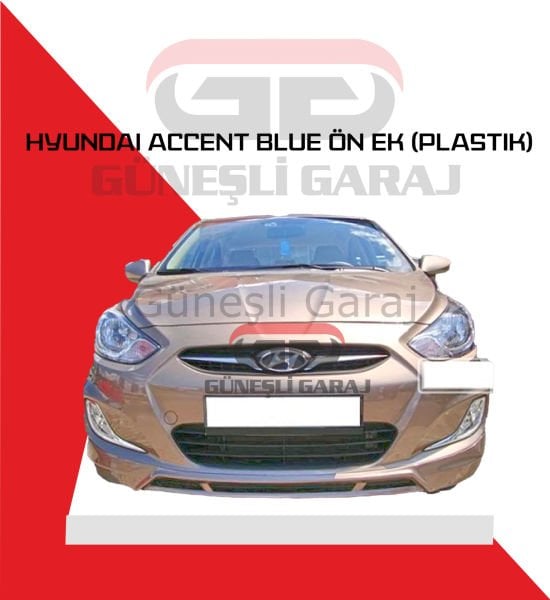 Hyundai Accent Blue Ön Ek (Plastik)