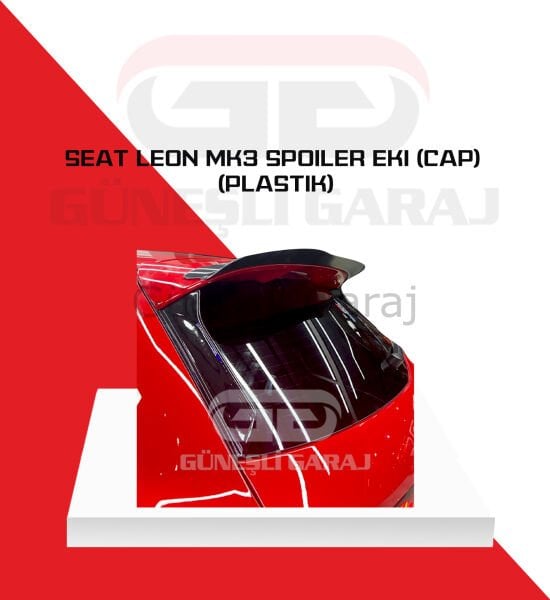 Seat Leon Mk3 Spoiler Eki (Cap) (Plastik)
