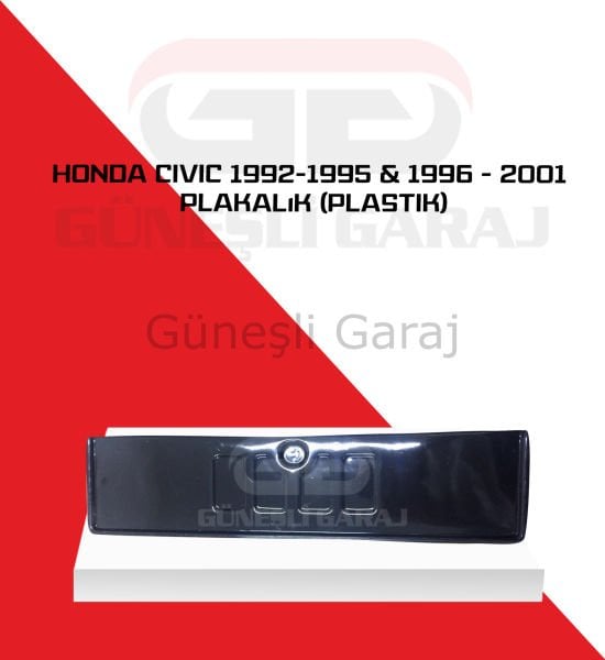 Honda Civic 1992-1995 & 1996-2001 Plakalık (Plastik)