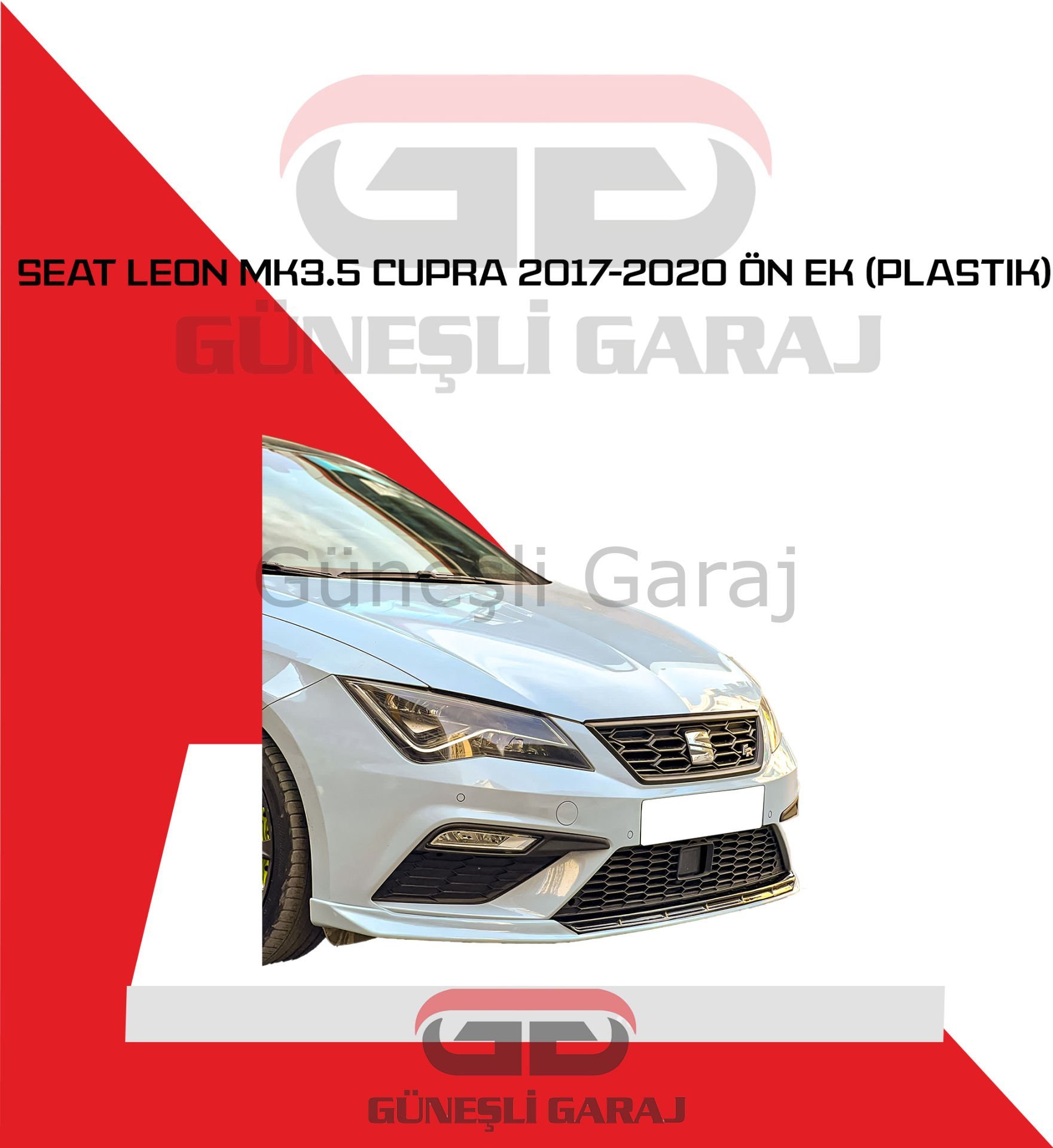 Seat Leon Mk3.5 Cupra 2017-2020 Ön Ek (Plastik)