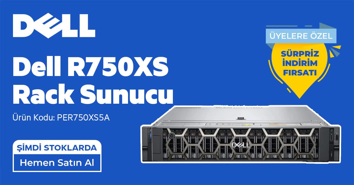 Dell R750XS Rack Sunucu Fiyatları