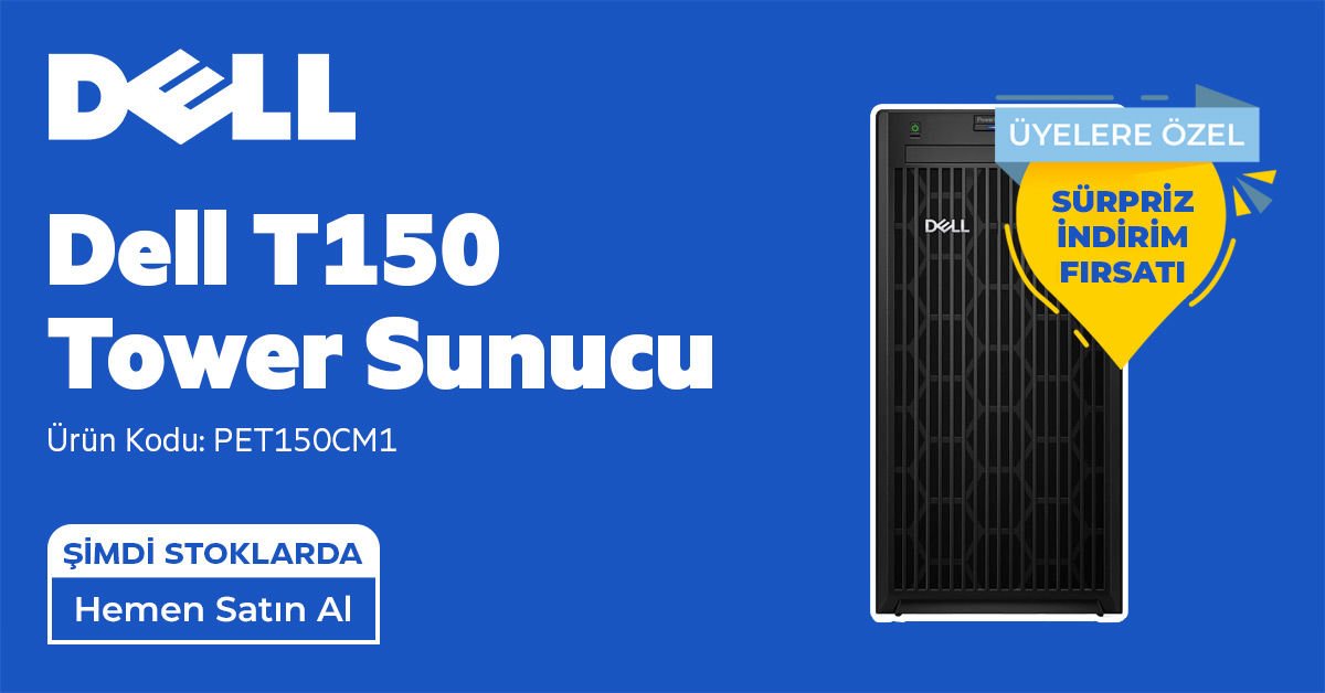 Dell T150 Tower Sunucu Fiyatları