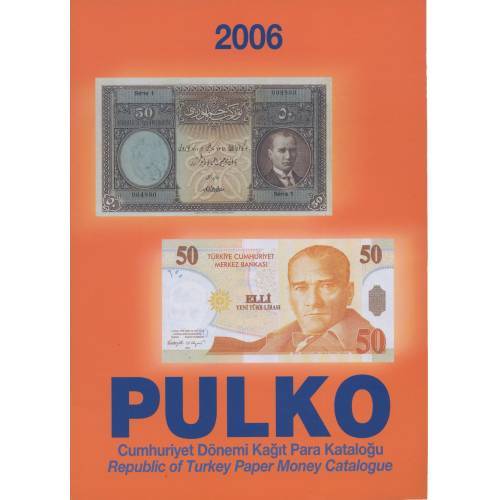 PULKO 2006 Cumhuriyet Dönemi Kağıt Para Kataloğu