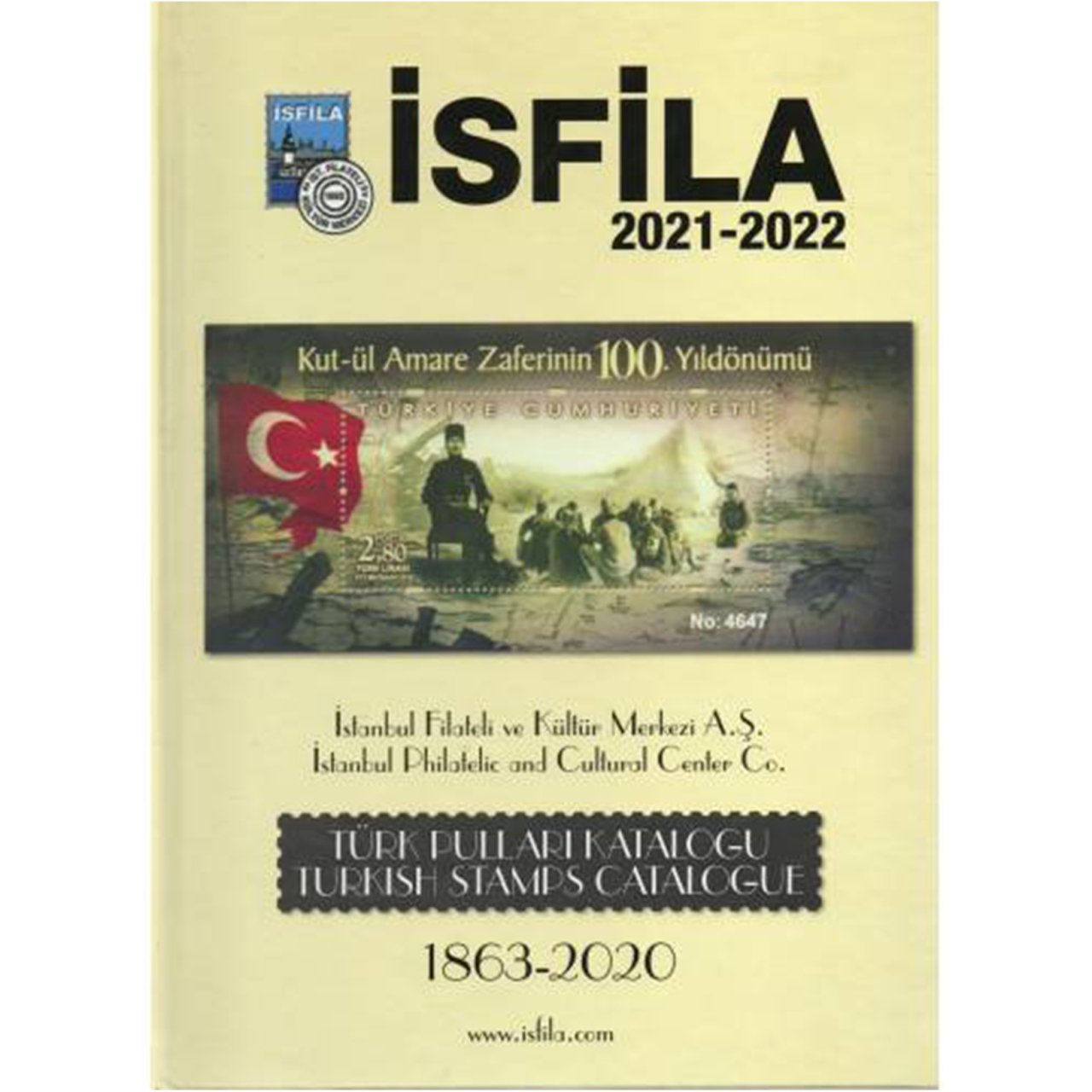 İsfila 2021/2022 Türk Pulları Kataloğu 1863-2020