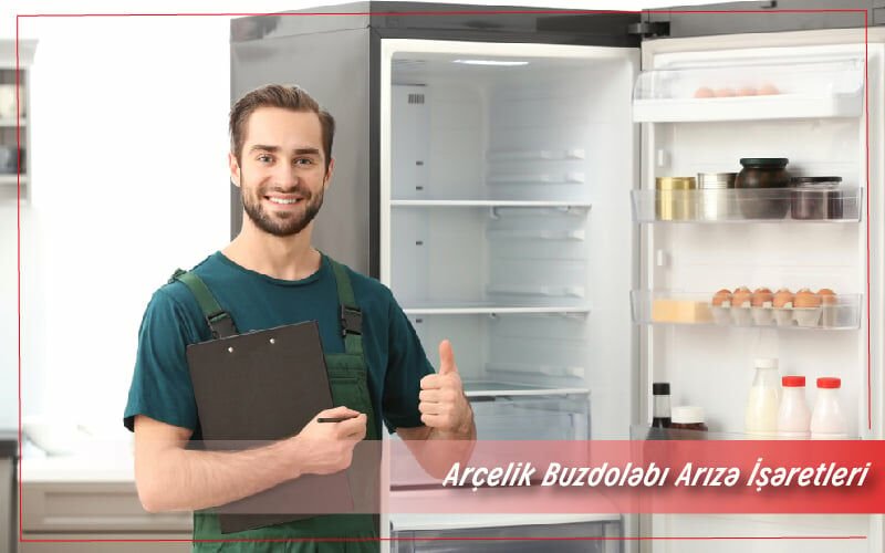Arçelik Buzdolabı Arıza İşaretleri ve Anlamları (ÇÖZÜMLÜ)