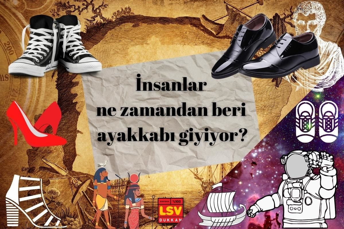 İnsanlar ne zamandan beri ayakkabı giyiyor?