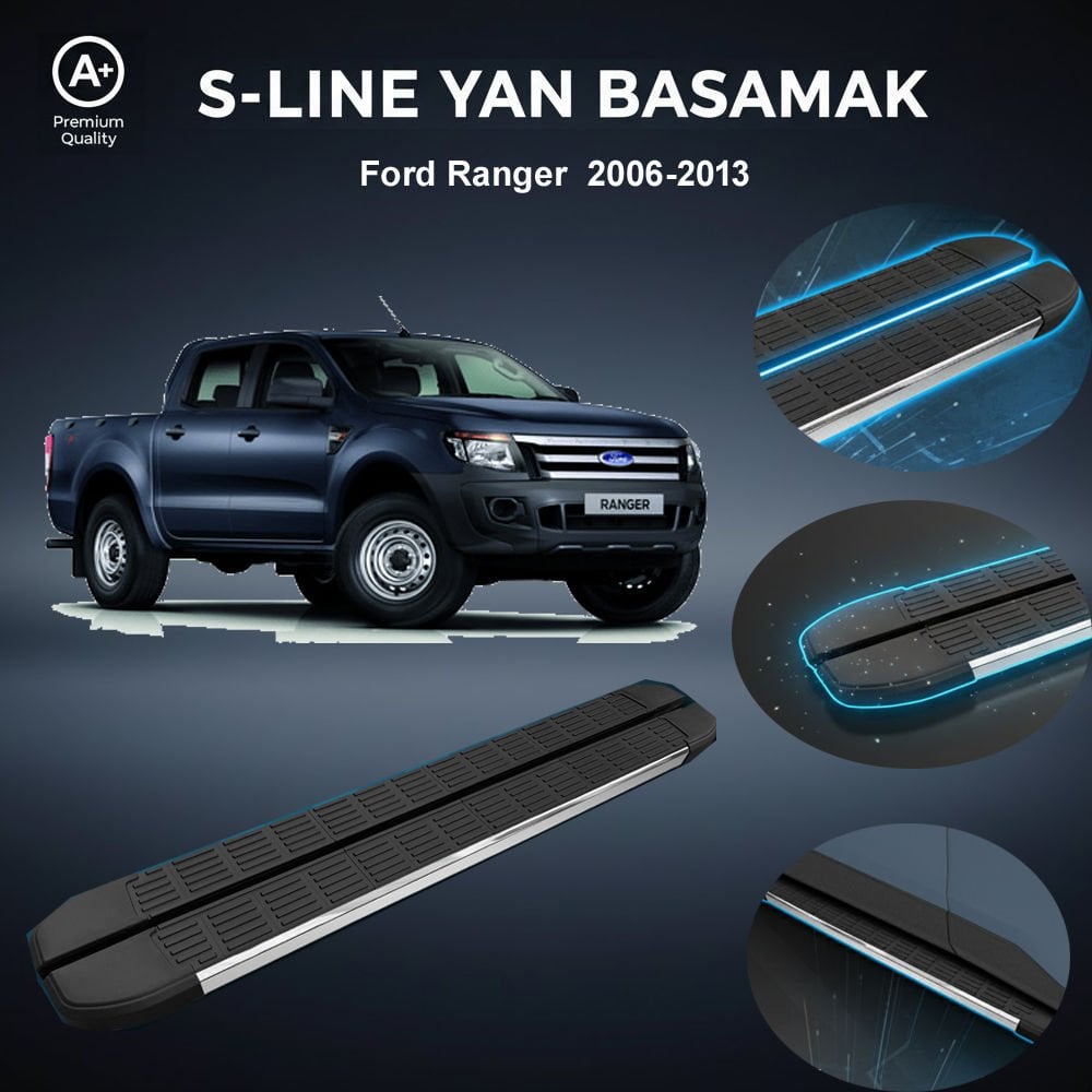 Ford Ranger S-Line Premium Krom Yan Basamak  2006-2013