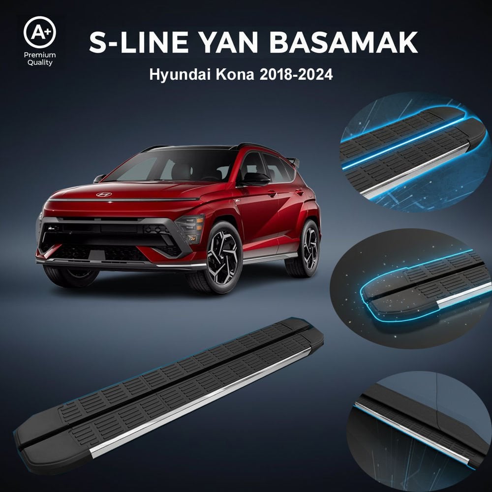 Hyundai Kona  S-Line Premium Krom Yan Basamak  2023 Sonrası