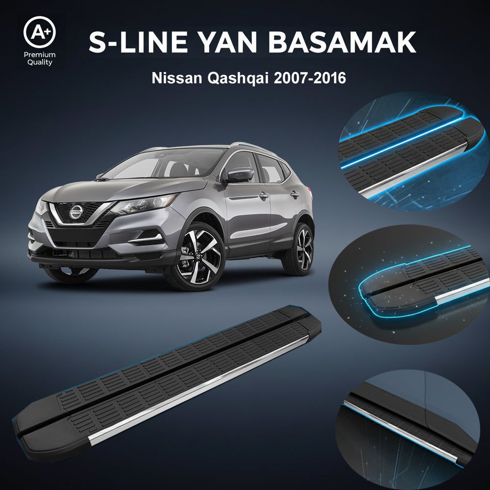 Nissan Qashqai S-Line Premium Krom Yan Basamak 2007-2016
