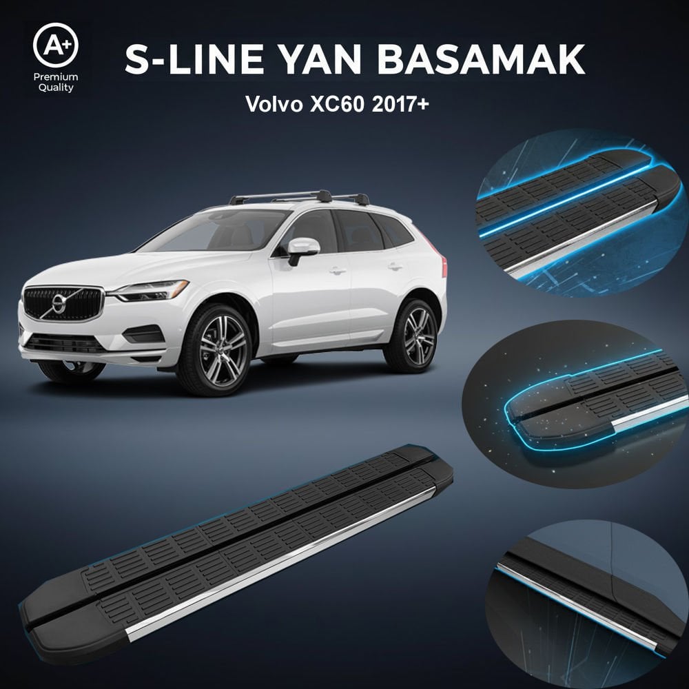 Volvo XC60 S-Line Premium Krom Yan Basamak 2017 Sonrası