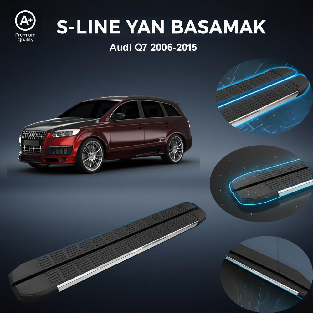 Audi Q7 S-Line Premium Krom Yan Basamak   2006-2015