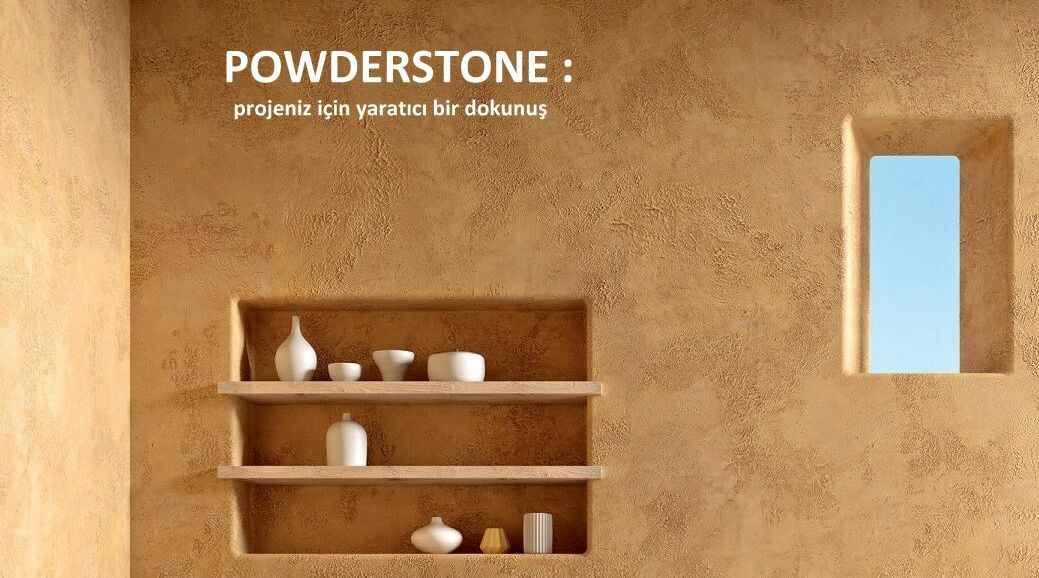 POWDERSTONE  Doğal Toz Sıva - Kireç Bazlı