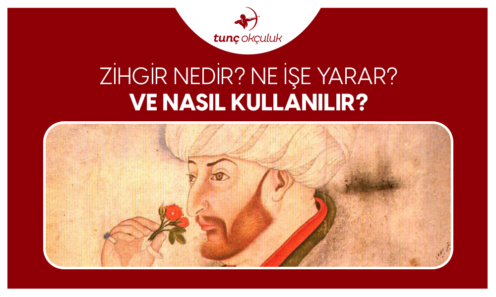 Zihgir Nedir? Ne İşe Yarar ve Nasıl Kullanılır?