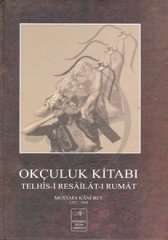 Kitap Okçuluk Telhis-İ Resâilât-ı Rumât