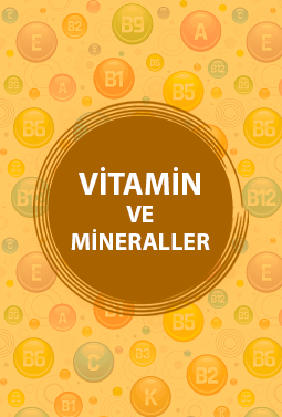 Vitamin ve Mineraller