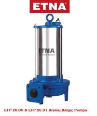 Etna EFP 26DT 2.6kW 380V Döküm Gövdeli Tek Kanallı Çarklı Foseptik Drenaj Dalgıç Pompa - Yoğun Kullanımlar İçin ideal