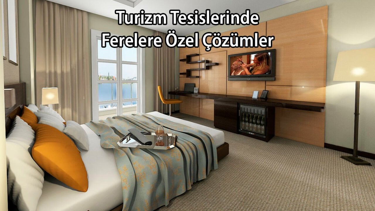 Turizm Tesislerinde Fareye Özel Çözümler