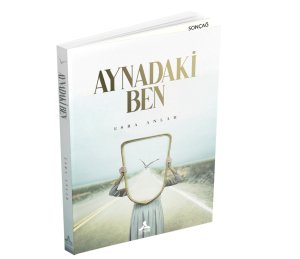 AYNADAKİ BEN