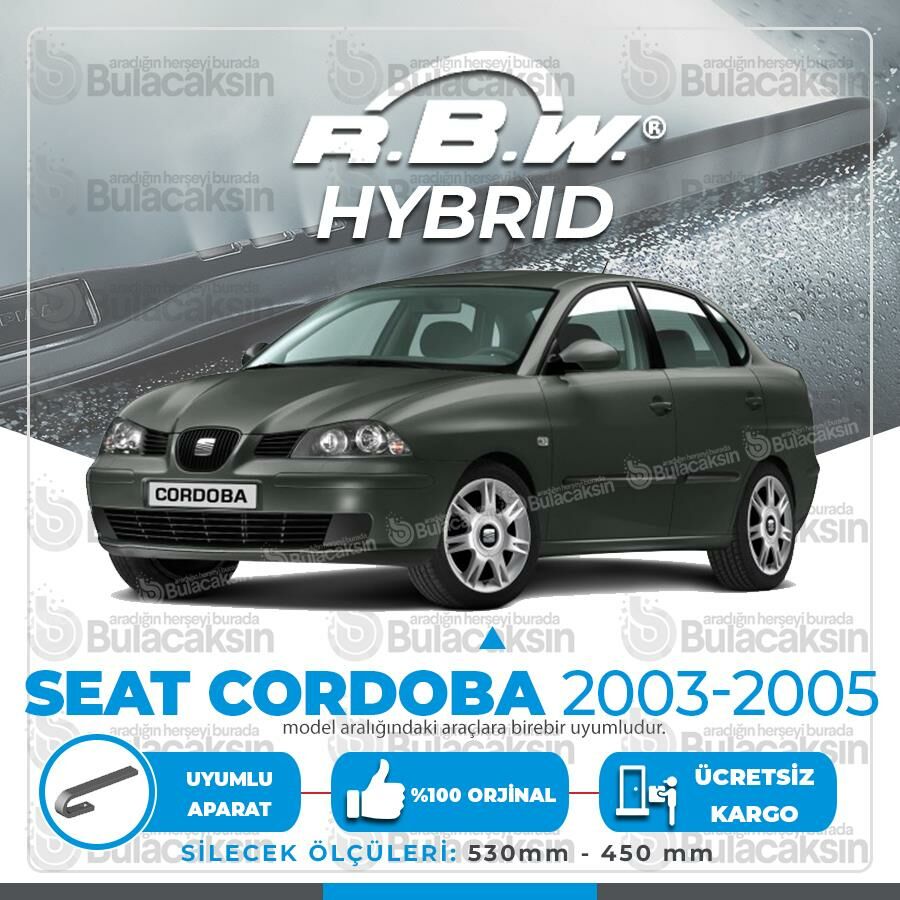 Seat Cordoba Ön Silecek Takımı (2003-2005) RBW Hibrit