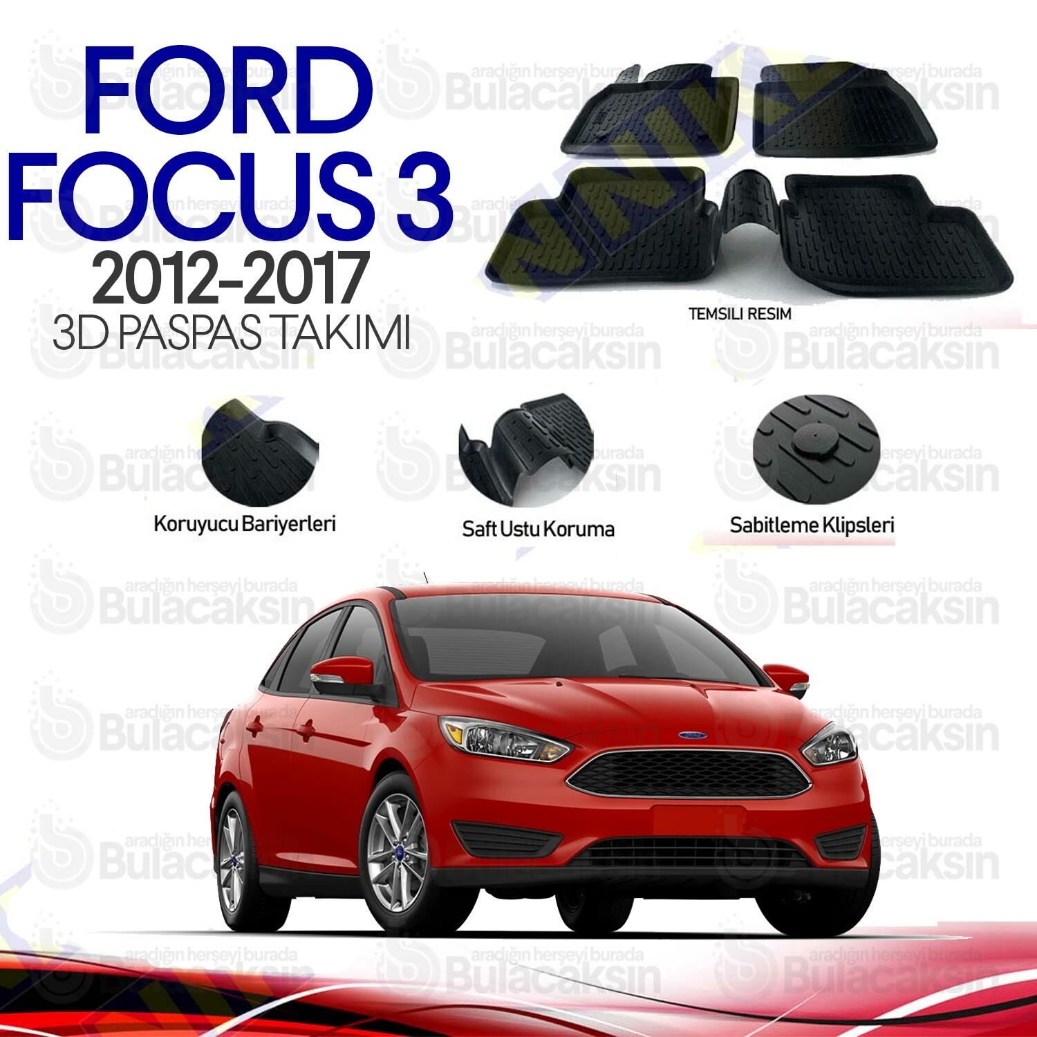 Ford Focus 3 2012 - 2017 3D Havuzlu Oto Paspas Takımı