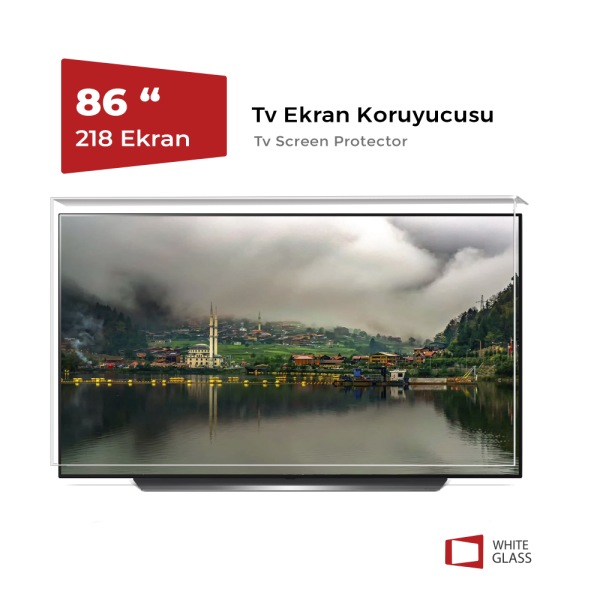 White Glass 86'' (218 Ekran) Universal Tv Ekran Koruyucu