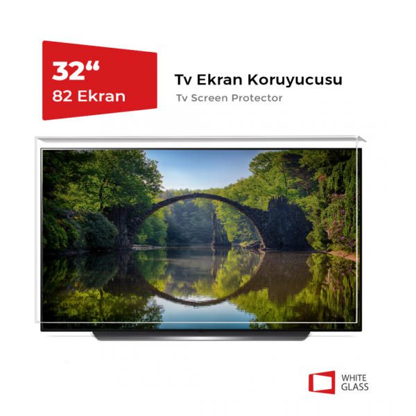 White Glass 32'' (82 Ekran) Universal Tv Ekran Koruyucu