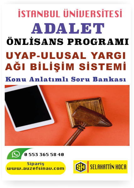 UYAP- Ulusal Yargı Ağı Bilişim Sistemi Özetli Soru Bankası