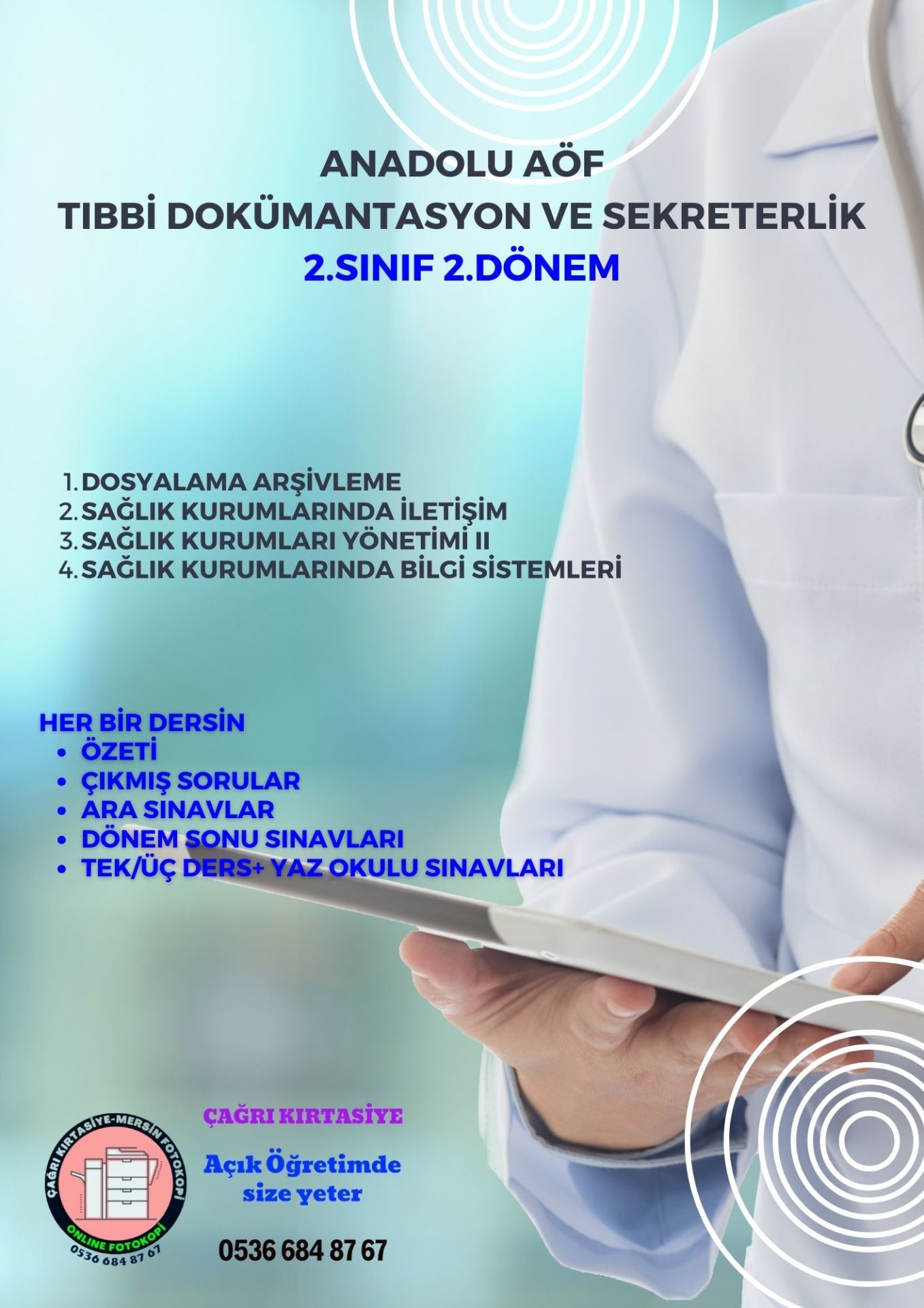 Anadolu Aöf Tıbbi Dokümantasyon ve Sekreterlik 2.Sınıf 2.Dönem(Bahar)